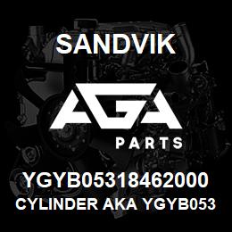 YGYB05318462000 Sandvik CYLINDER AKA YGYB05318462-000 | AGA Parts