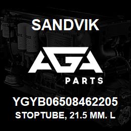 YGYB06508462205 Sandvik STOPTUBE, 21.5 MM. LONG | AGA Parts