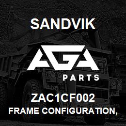 ZAC1CF002 Sandvik FRAME CONFIGURATION, 1450 | AGA Parts