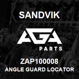 ZAP100008 Sandvik ANGLE GUARD LOCATOR | AGA Parts