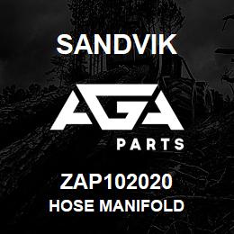 ZAP102020 Sandvik HOSE MANIFOLD | AGA Parts