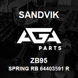 ZB95 Sandvik SPRING RB 64403591 RB | AGA Parts