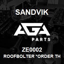 ZE0002 Sandvik ROOFBOLTER *ORDER THRU SALES TOOLS | AGA Parts