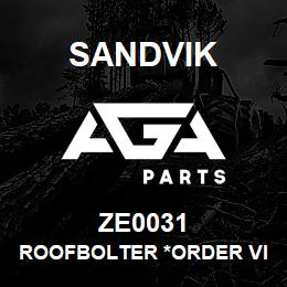 ZE0031 Sandvik ROOFBOLTER *ORDER VIA SALES TOOLS | AGA Parts