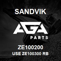 ZE100200 Sandvik USE ZE100300 RB | AGA Parts