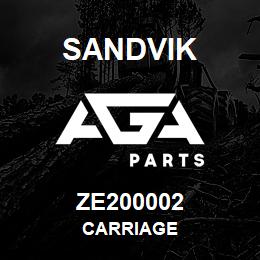 ZE200002 Sandvik CARRIAGE | AGA Parts