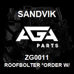 ZG0011 Sandvik ROOFBOLTER *ORDER W/SALES TOOLS OP | AGA Parts