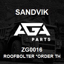 ZG0016 Sandvik ROOFBOLTER *ORDER THRU SALES TOOLS | AGA Parts