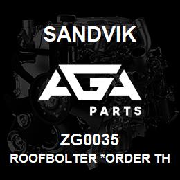 ZG0035 Sandvik ROOFBOLTER *ORDER THRU SALES TOOLS | AGA Parts