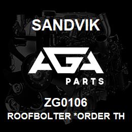 ZG0106 Sandvik ROOFBOLTER *ORDER THRU SALES TOOLS | AGA Parts