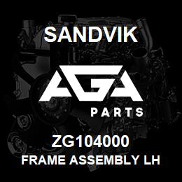 ZG104000 Sandvik FRAME ASSEMBLY LH | AGA Parts