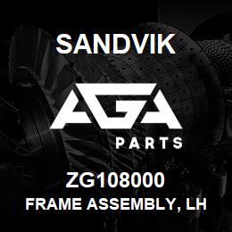 ZG108000 Sandvik FRAME ASSEMBLY, LH | AGA Parts