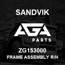 ZG153000 Sandvik FRAME ASSEMBLY R/H | AGA Parts