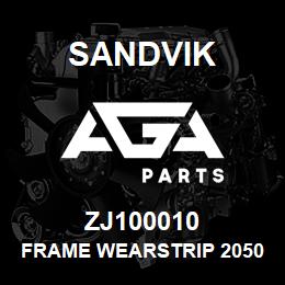 ZJ100010 Sandvik FRAME WEARSTRIP 2050 S2500-2050 | AGA Parts