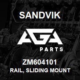 ZM604101 Sandvik RAIL, SLIDING MOUNT | AGA Parts