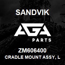 ZM606400 Sandvik CRADLE MOUNT ASSY, L/HAND INNER | AGA Parts