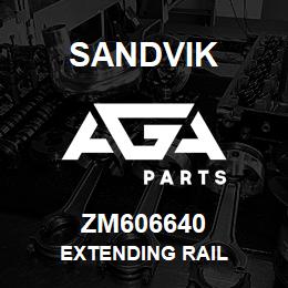 ZM606640 Sandvik EXTENDING RAIL | AGA Parts