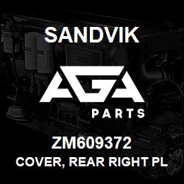 ZM609372 Sandvik COVER, REAR RIGHT PLATFORM | AGA Parts