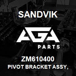 ZM610400 Sandvik PIVOT BRACKET ASSY, LH INNER/RH OU | AGA Parts