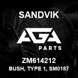 ZM614212 Sandvik BUSH, TYPE 1, SM0187 C.ORED BRONZE | AGA Parts