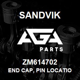 ZM614702 Sandvik END CAP, PIN LOCATION | AGA Parts