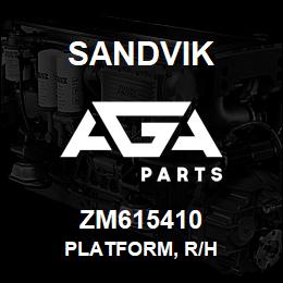 ZM615410 Sandvik PLATFORM, R/H | AGA Parts