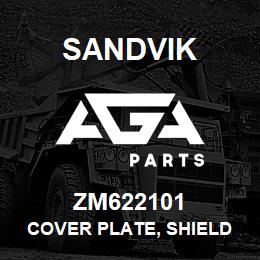 ZM622101 Sandvik COVER PLATE, SHIELD ASSY | AGA Parts