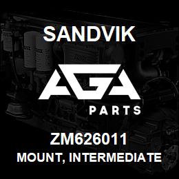 ZM626011 Sandvik MOUNT, INTERMEDIATE | AGA Parts