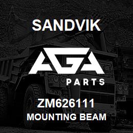 ZM626111 Sandvik MOUNTING BEAM | AGA Parts