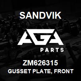 ZM626315 Sandvik GUSSET PLATE, FRONT | AGA Parts