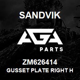 ZM626414 Sandvik GUSSET PLATE RIGHT HAND | AGA Parts