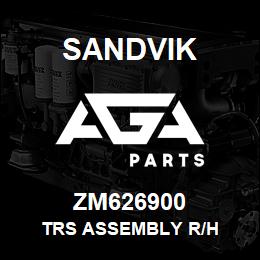 ZM626900 Sandvik TRS ASSEMBLY R/H | AGA Parts