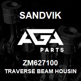 ZM627100 Sandvik TRAVERSE BEAM HOUSING ASSEMBLY | AGA Parts