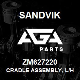 ZM627220 Sandvik CRADLE ASSEMBLY, L/H | AGA Parts