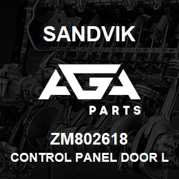 ZM802618 Sandvik CONTROL PANEL DOOR LH | AGA Parts