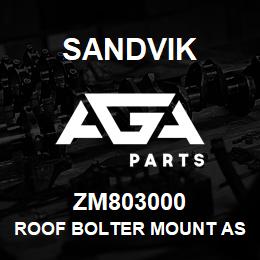 ZM803000 Sandvik ROOF BOLTER MOUNT ASSY, R/HAND | AGA Parts