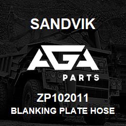 ZP102011 Sandvik BLANKING PLATE HOSE MANIFOLD - L/H | AGA Parts