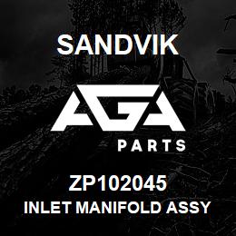 ZP102045 Sandvik INLET MANIFOLD ASSY RB HP000358 | AGA Parts