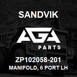 ZP102058-201 Sandvik MANIFOLD, 6 PORT LH | AGA Parts