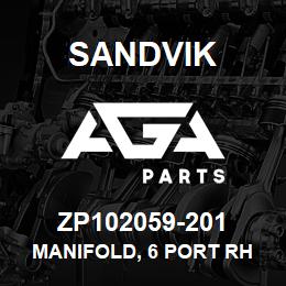 ZP102059-201 Sandvik MANIFOLD, 6 PORT RH | AGA Parts