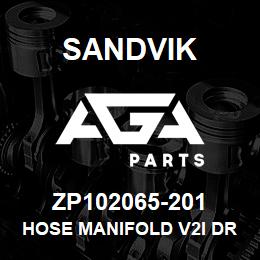 ZP102065-201 Sandvik HOSE MANIFOLD V2I DRILLHEAD RH | AGA Parts