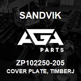 ZP102250-205 Sandvik COVER PLATE, TIMBERJACK | AGA Parts