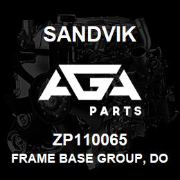 ZP110065 Sandvik FRAME BASE GROUP, DO100 | AGA Parts