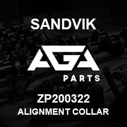 ZP200322 Sandvik ALIGNMENT COLLAR | AGA Parts