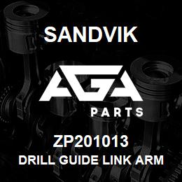 ZP201013 Sandvik DRILL GUIDE LINK ARM RH | AGA Parts