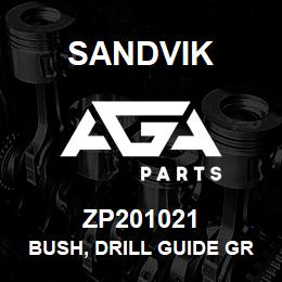 ZP201021 Sandvik BUSH, DRILL GUIDE GROUP | AGA Parts