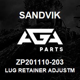 ZP201110-203 Sandvik LUG RETAINER ADJUSTMENT | AGA Parts