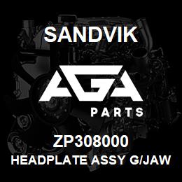 ZP308000 Sandvik HEADPLATE ASSY G/JAW UN2807 | AGA Parts