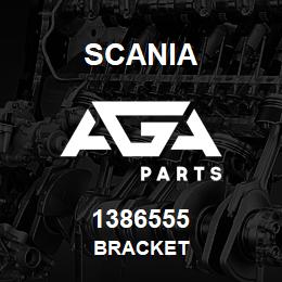 1386555 Scania BRACKET | AGA Parts