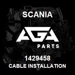 1429458 Scania CABLE INSTALLATION | AGA Parts